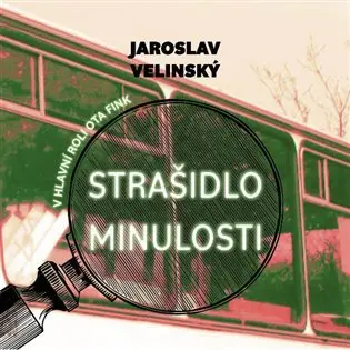 CD Strašidlo minulosti (audiokniha) - Jaroslav Velinský