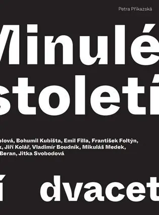 Minulé století - dvacet osobností - Judita Kožíšková