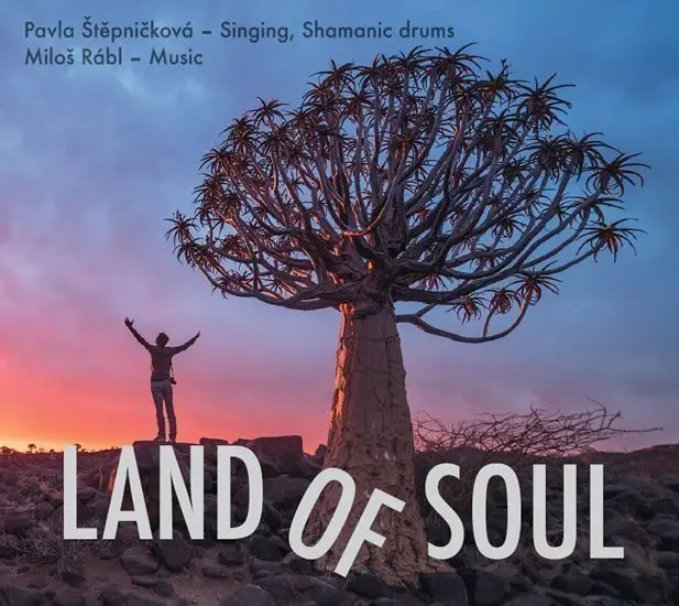 2CD Pavla Štěpničková - Land of Soul - Pavla Štěpničková