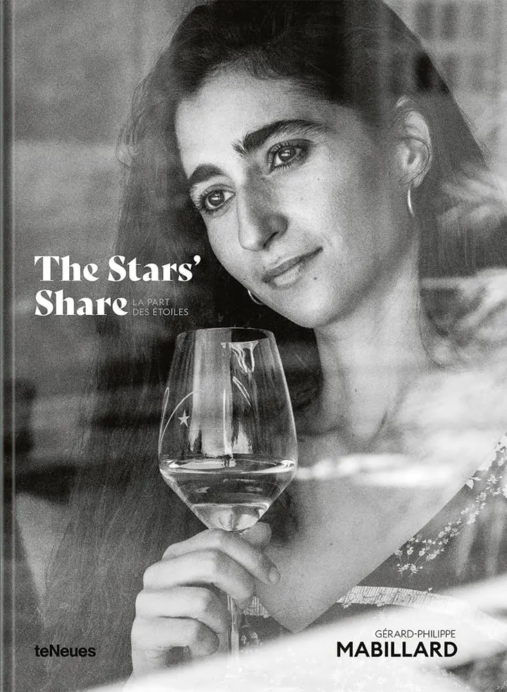 Gérard–Philippe Mabillard:  The Stars’ Share / La part des étoiles - Gérard-Philippe Mabillard