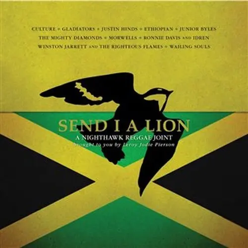 Send I a Lion: A Nighthawk Reggae Joint LP - kolektiv autorů