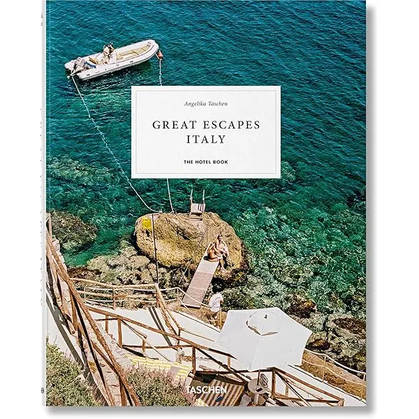 Great Escapes Italy: The Hotel Book. 45th Ed. - Angelika Taschen