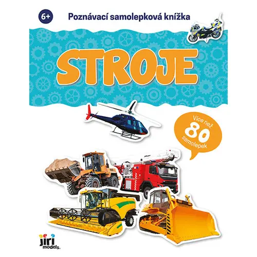 Poznávací samolepková knížka Stroje