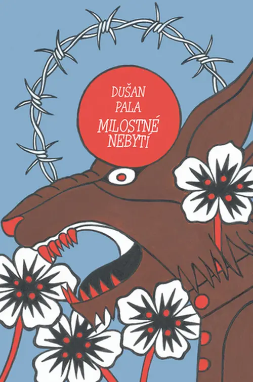 Milostné nebytí - Dušan Pala