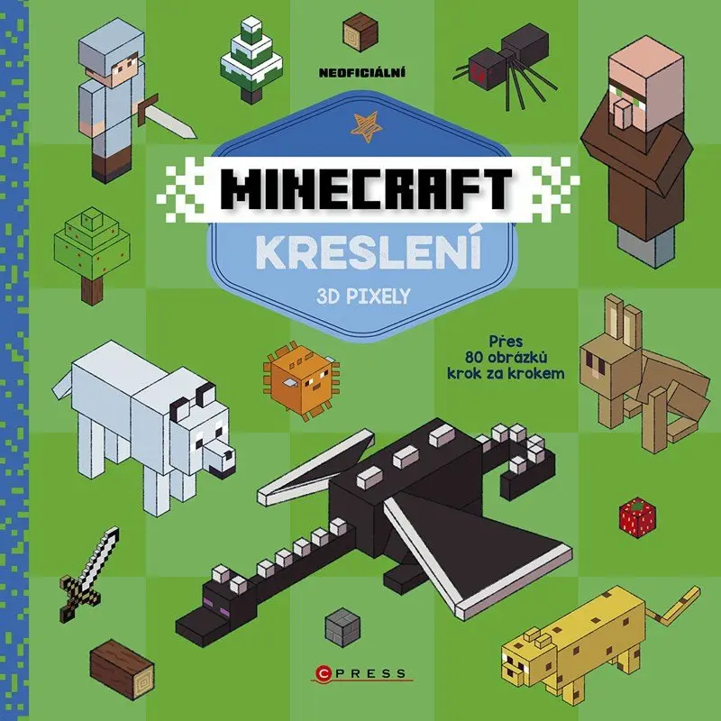 Minecraft kreslení 3D pixely - kolektiv autorů