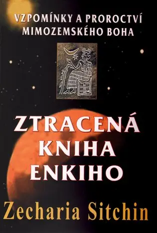 Ztracená kniha Enkiho - Zecharia Sitchin