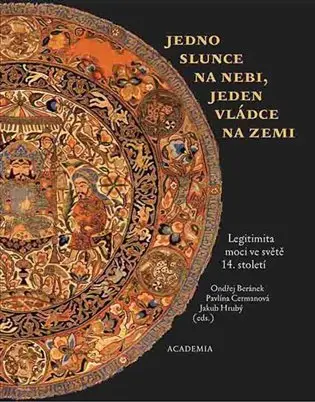 Jedno slunce na nebi, jeden vládce na zemi - Ondřej Beránek