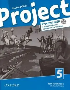 Project 5 - Fourth Edition  Pracovní sešit s poslechovým CD a Project Online Practice