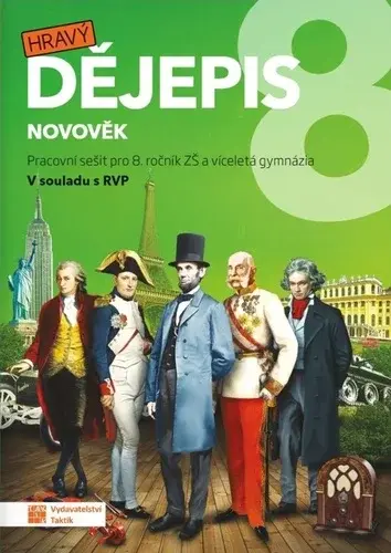 Hravý dějepis 8 - pracovní sešit - Petr Mácha