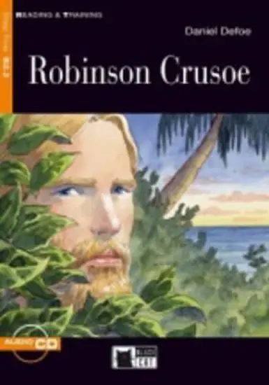 Reading & Training Step 5 B2.2 Robinson Crusoe + CD - Daniel Defoe