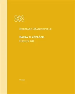 Bajka o včelách - Bernard Mandeville