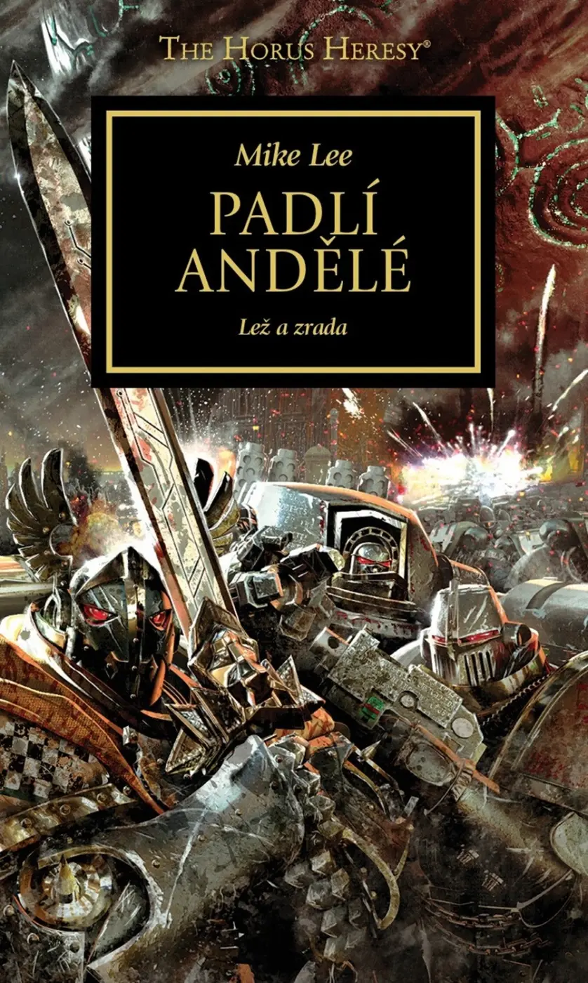 Warhammer 40 000 Padlí andělé - Mike Lee