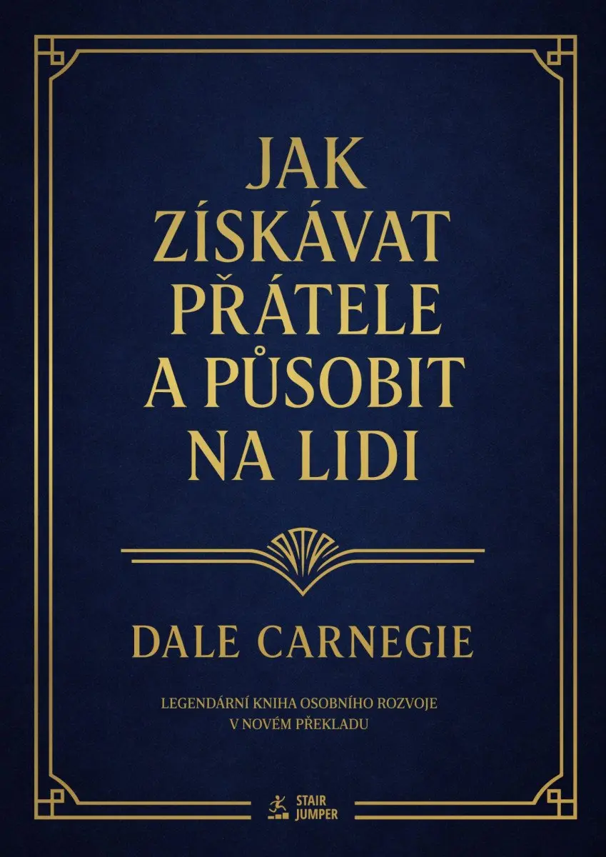 Jak získávat přátele a působit na lidi