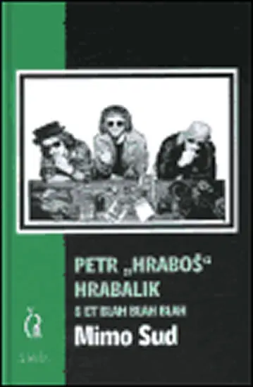 Mimo sud - Petr Hraboš Hrabalik
