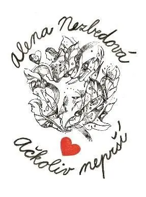 Ačkoliv neprší - Alena Nezbedová