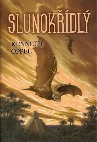Slunokřídlý - Kenneth Oppel
