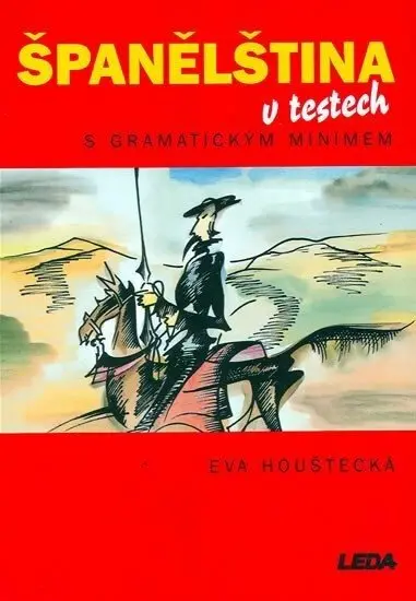Španělština v testech s gramatickým minimem - Eva Houštecká