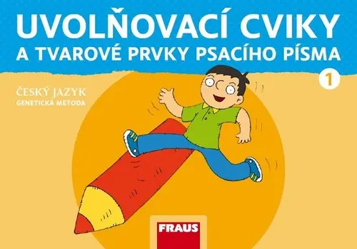 Uvolňovací cviky a tvarové prvky psacího písma – nová generace