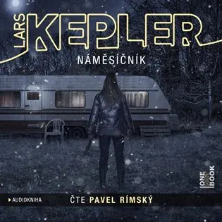 Náměsíčník - 2  (Čte Pavel Rímský) (audiokniha) - Lars Kepler