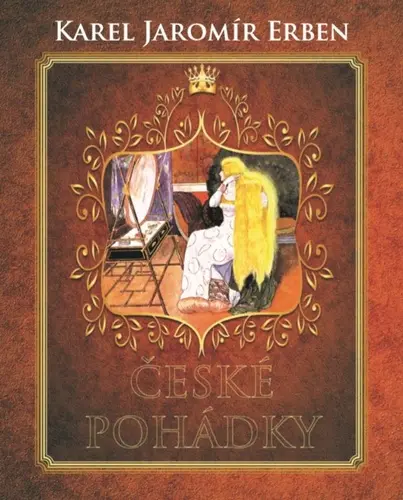 České pohádky - Karel Jaromír Erben