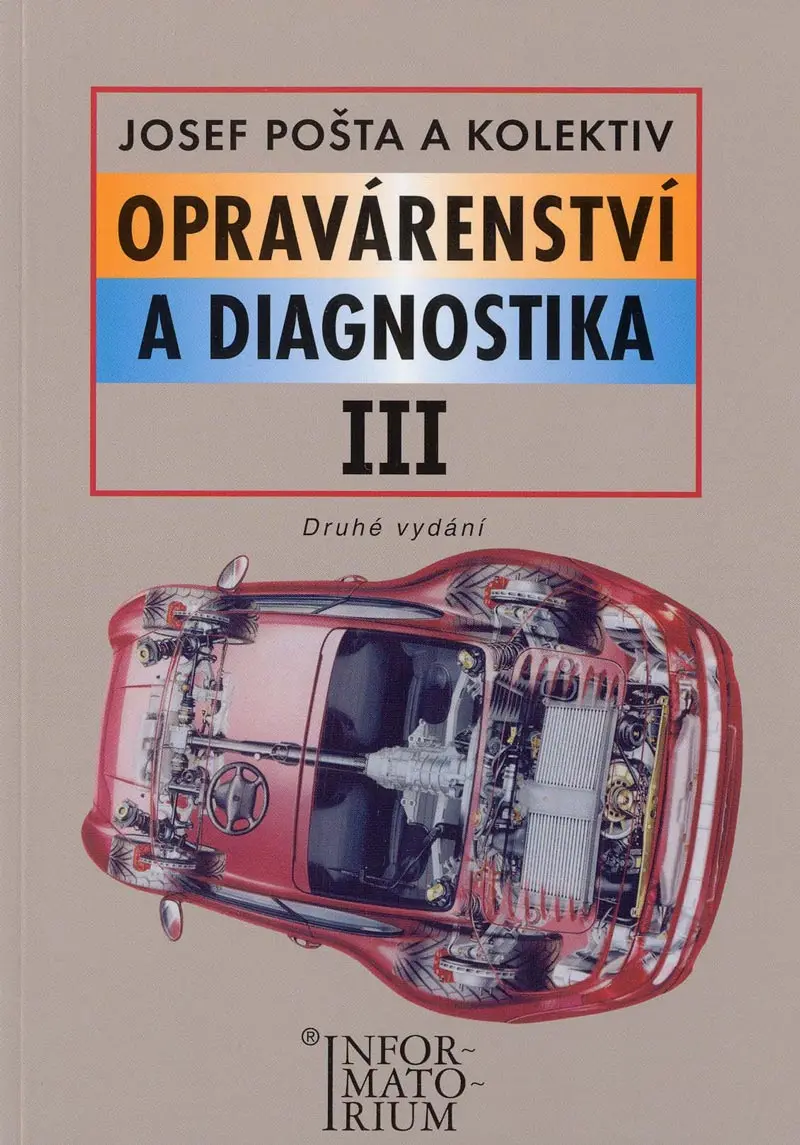 Opravárenství a diagnostika III - 2. vydání - kolektiv autorů