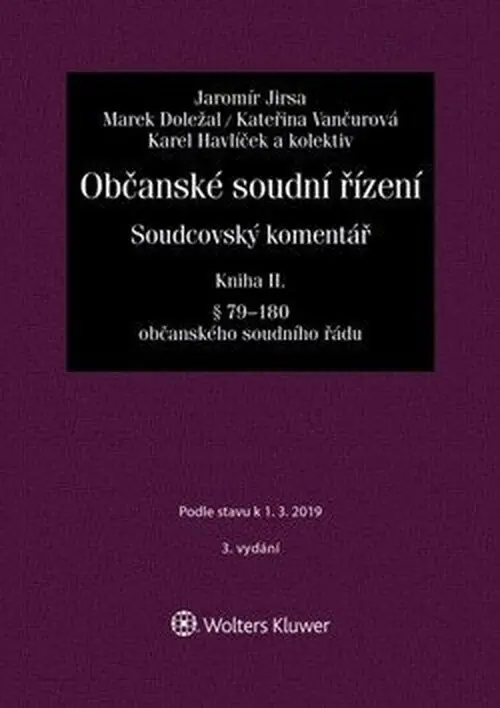 Občanské soudní řízení. Soudcovský komentář. Kniha II - Jaromír Jirsa