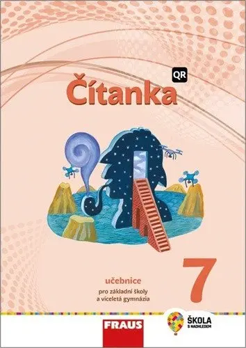 Čítanka 7 nová generace - hybridní učebnice