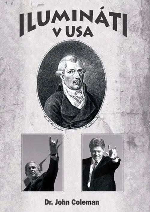 Ilumináti v USA - John Coleman