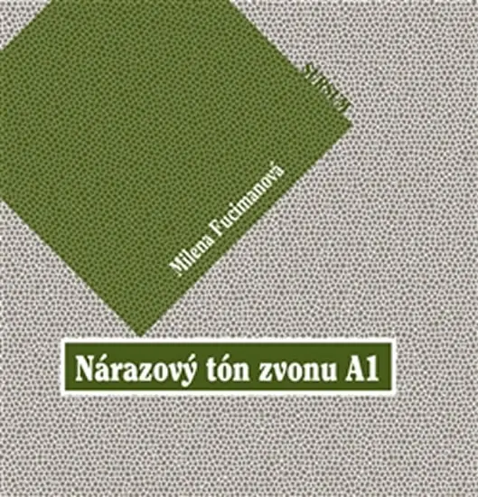 Nárazový tón zvonu A1 + CD - Milena Fucimanová