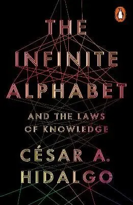 Infinite Alphabet - César A. Hidalgo