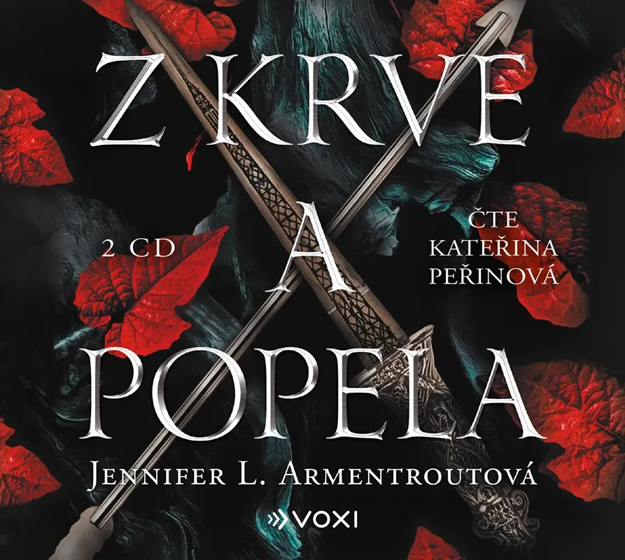 Z krve a popela (audiokniha - čte Kateřina Peřinová) - Jennifer L. Armentrout