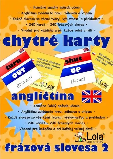 Chytré karty - Angličtina frázová slovesa 2 - Alexandra Pomazalová
