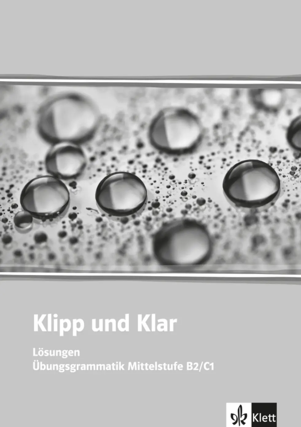 Klipp und Klar, mit Lösungen - kolektiv autorů