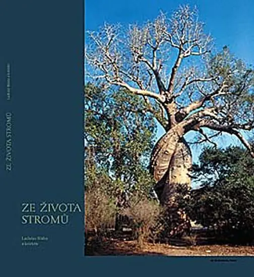 Ze života stromů - kolektiv autorů