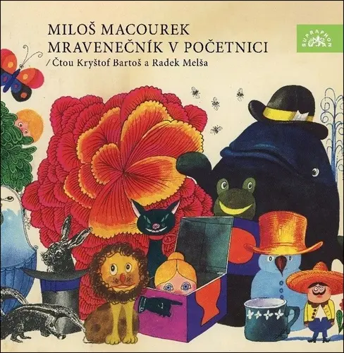 Mravenečník v početnici (audiokniha - čte Kryštof Bartoš, Radek Melša) - Miloš Macourek