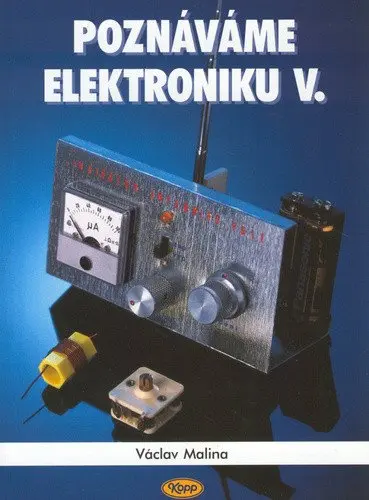 Poznáváme elektroniku (Václav Malina, 2000)