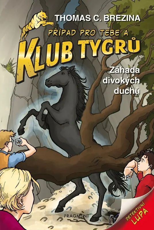Klub Tygrů - Záhada divokých duchů - Thomas Conrad Brezina