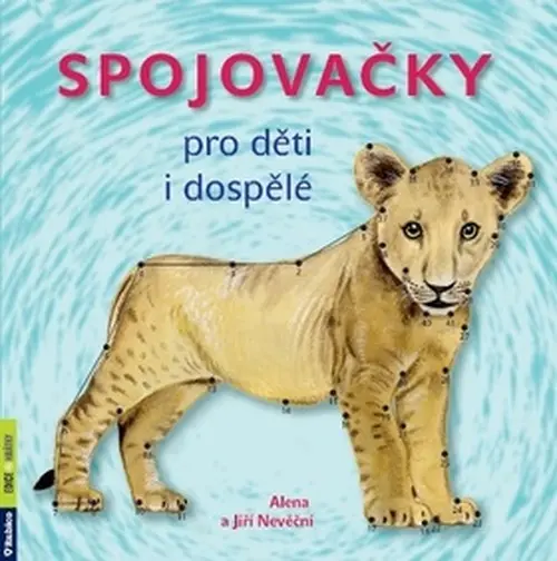 Spojovačky pro děti i dospělé - Alena Nevěčná
