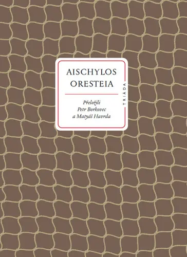 Oresteia - Aischylos