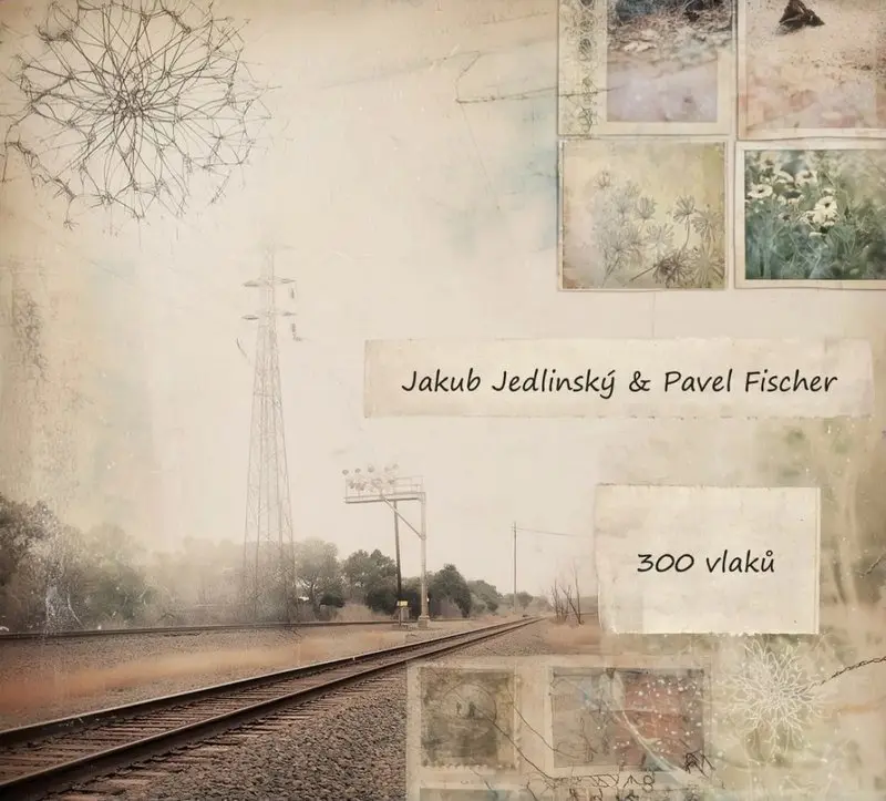 300 vlaků - CD - Pavel Fischer