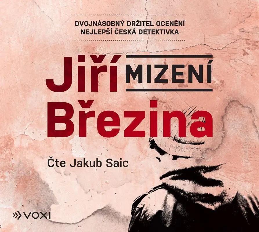 Mizení (audiokniha - čte Jakub Saic) - Jiří Březina