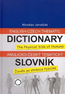 Anglicko-český tematický slovník - Miroslav Jaroščák