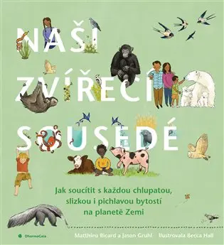 Naši zvířecí sousedé - Ricard Matthieu