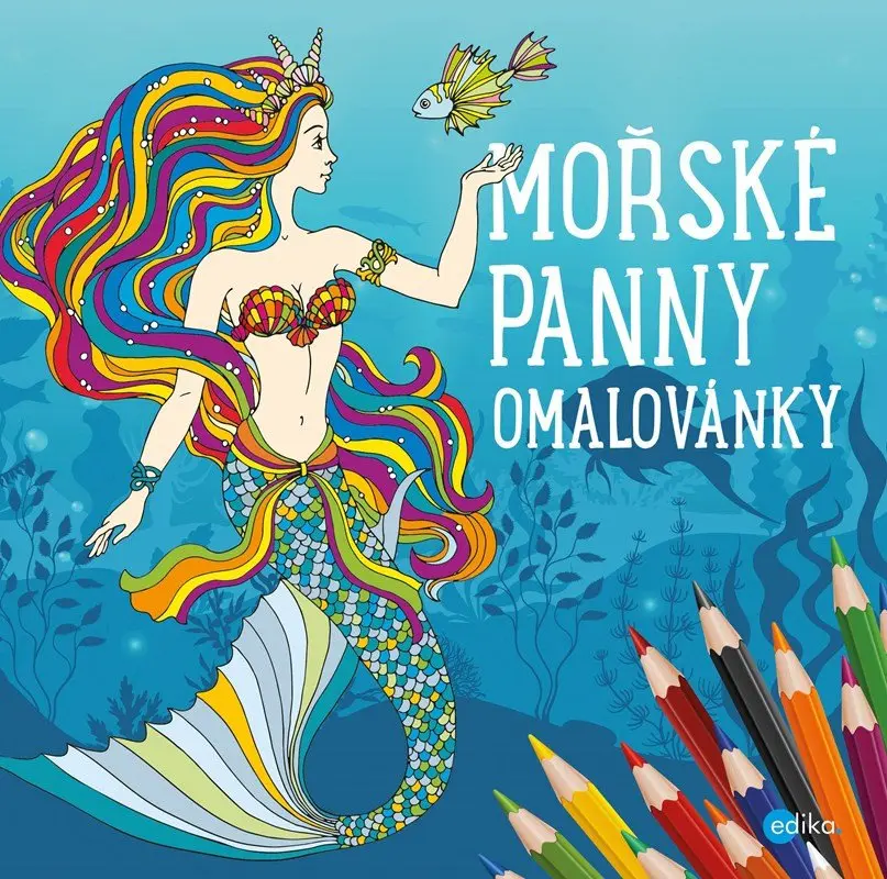 Mořské panny - omalovánky - kolektiv autorů
