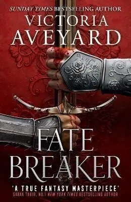 Fate Breaker: The epic conclusion to the Sunday Times bestselling Realm Breaker series fro - Victoria Aveyard