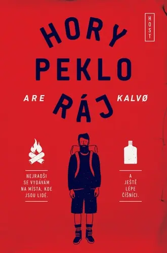 Hory peklo ráj - Are Kalvo