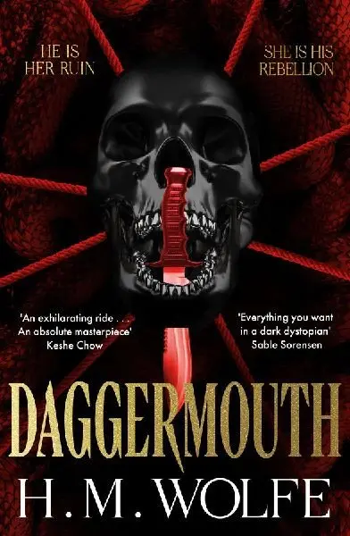 Daggermouth - H. M. Wolfe