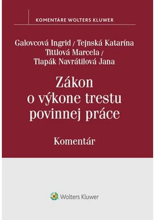Zákon o výkone trestu povinnej práce -  Marcela Tittlová