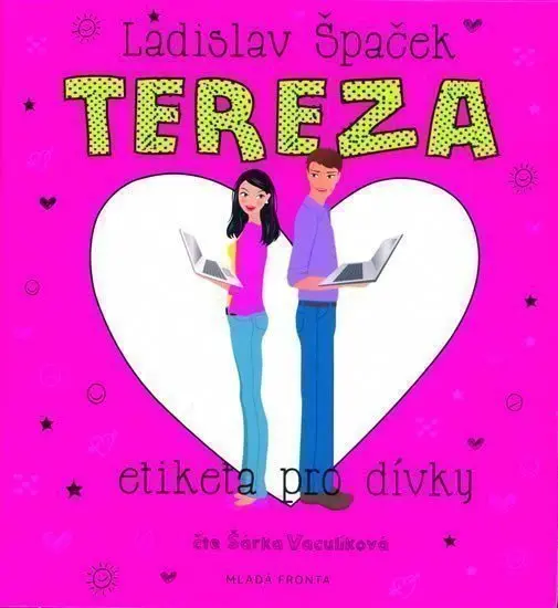 CD Tereza - Etiketa pro dívky (Čte Šárka Vaculíková) (audiokniha) - Ladislav Špaček