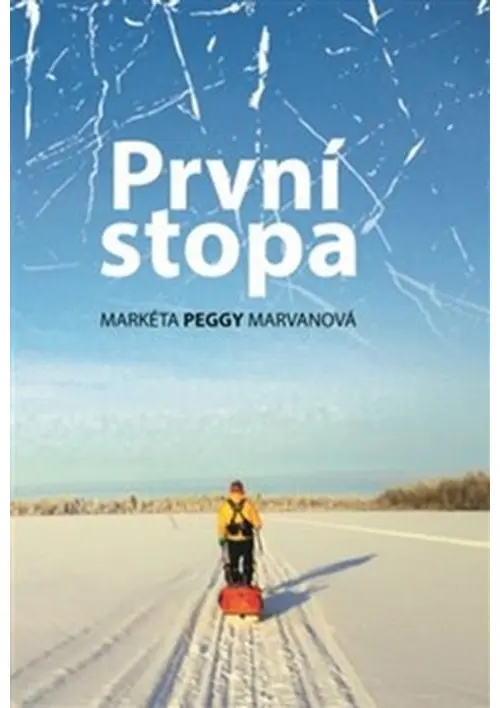 První stopa - Markéta Peggy Marvanová
